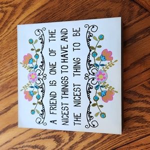 Natural Life Wooden Friends Sign